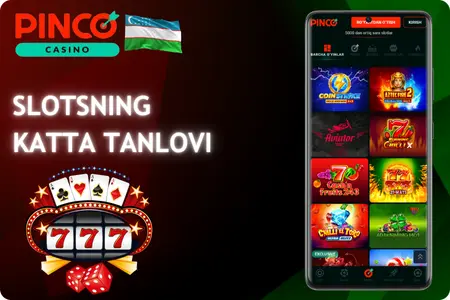 pinco casino official slotlar katta tanlovi O'zbekiston
